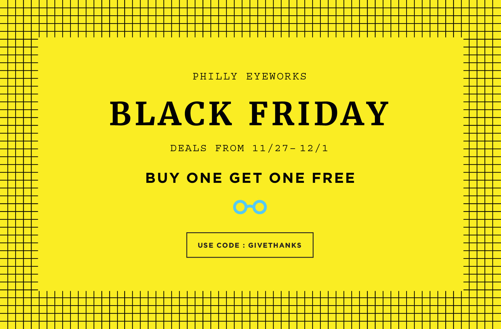 Black Friday BOGO 11/27 - 12/1